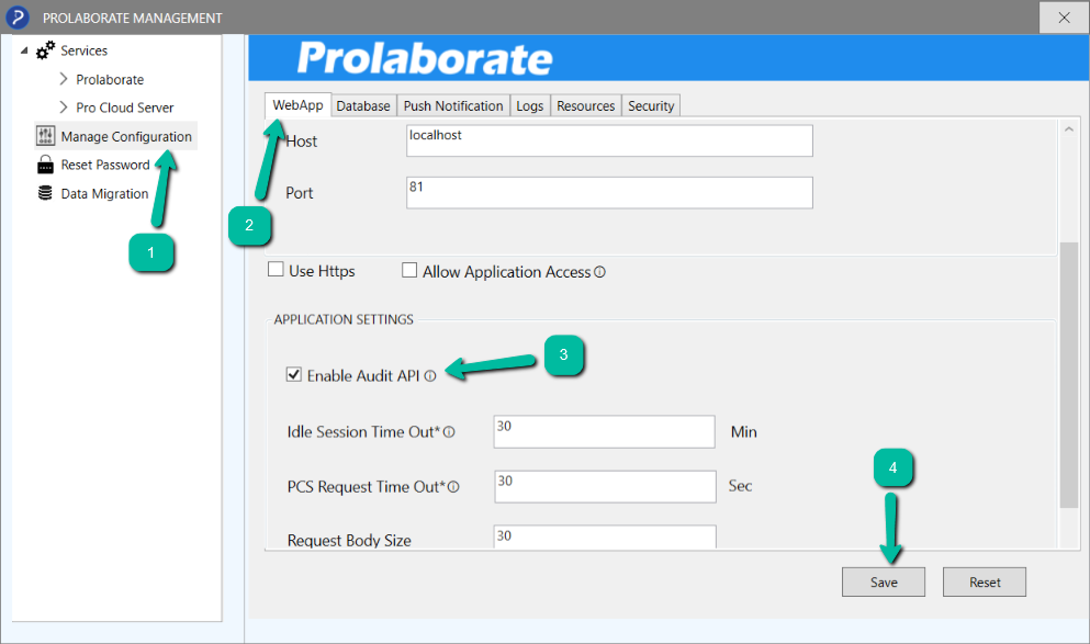 enable the audit feature in the Prolaborate management